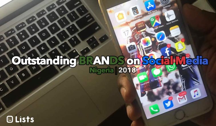 Nigerian brands on Social Media