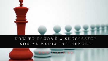 8 ways to become a successful Social Media Influencer