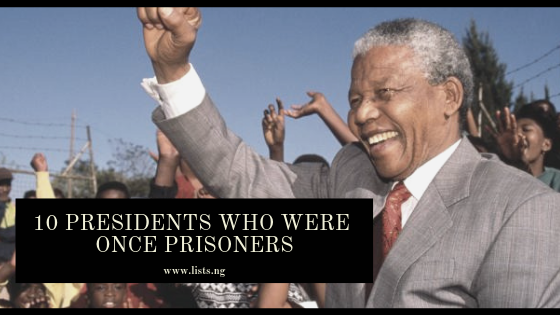 Presidents who were prisoners