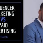Mazi Ibe - Influencer Marketing