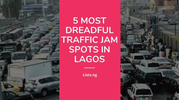 5 most dreadful traffic jam spots in Lagos