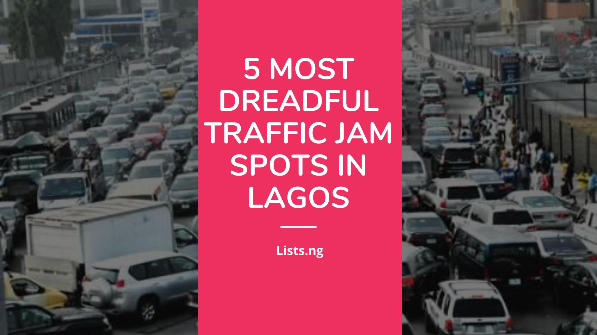 5 most dreadful traffic jam spots in Lagos