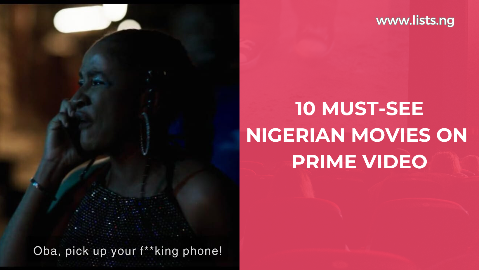 10 must see NIGERIAN movies on Prime Video NAIJA.