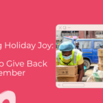 Fostering Holiday Joy: 5 Ways To Give Back This December