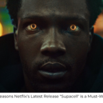 10 Reasons Netflix’s Latest Release "Supacell" is a Must-Watch