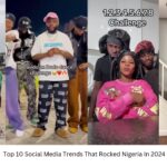 Top 10 Social Media Trends That Rocked Nigeria in 2024