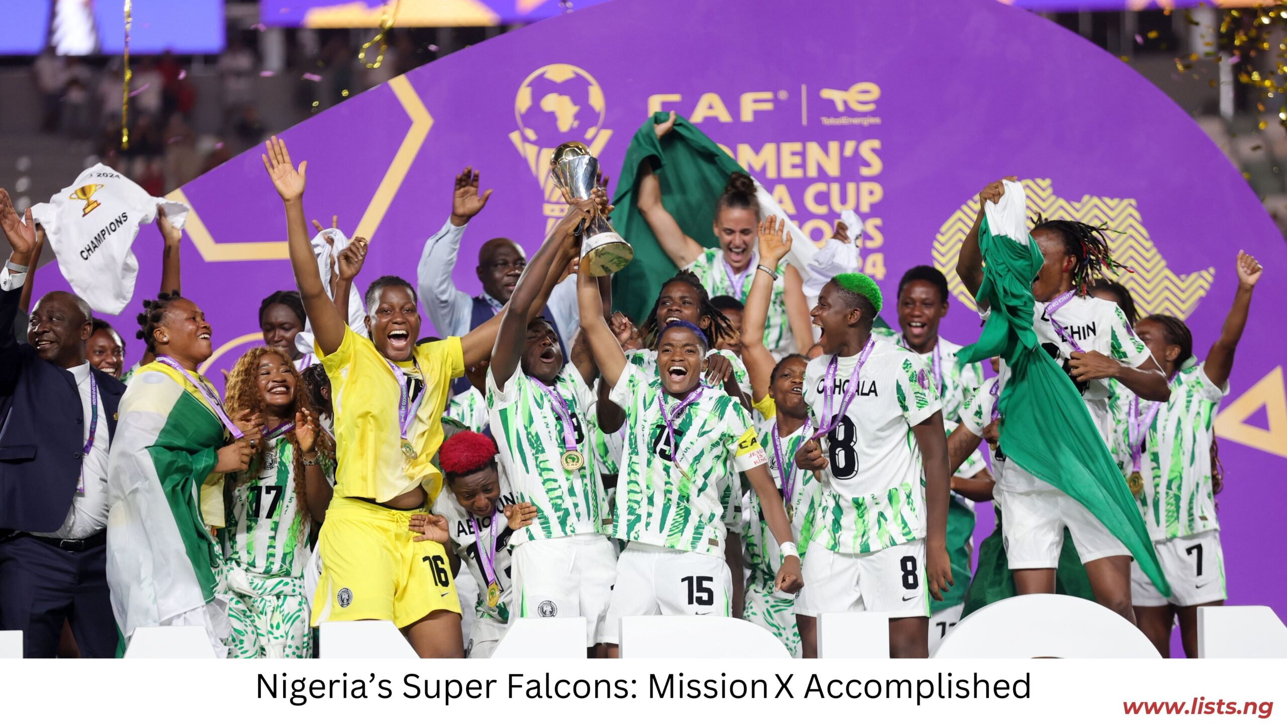 Nigeria’s Super Falcons: Mission X Accomplished