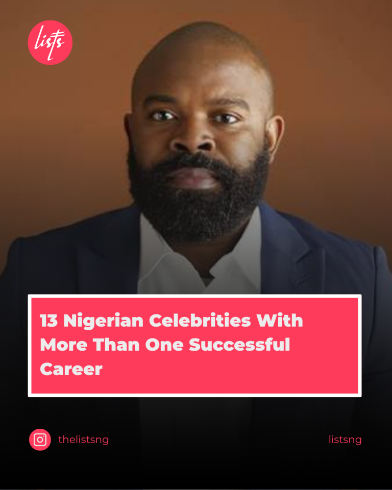 13 Nigerian Celebrities With More Than One Successful Career 